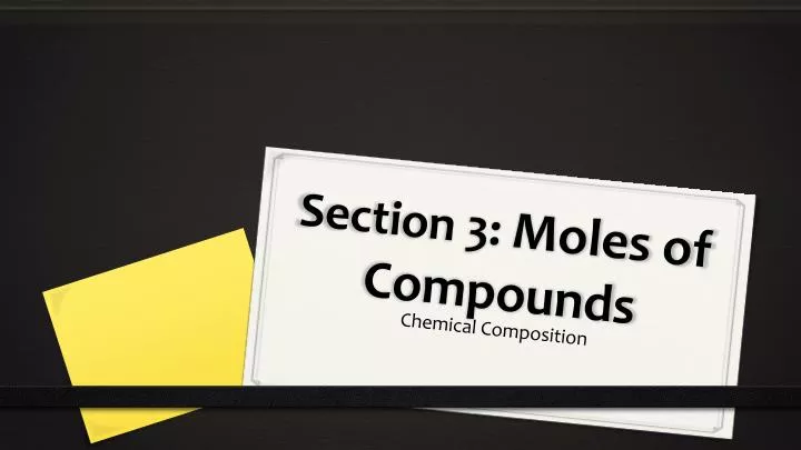 section 3 moles of compounds