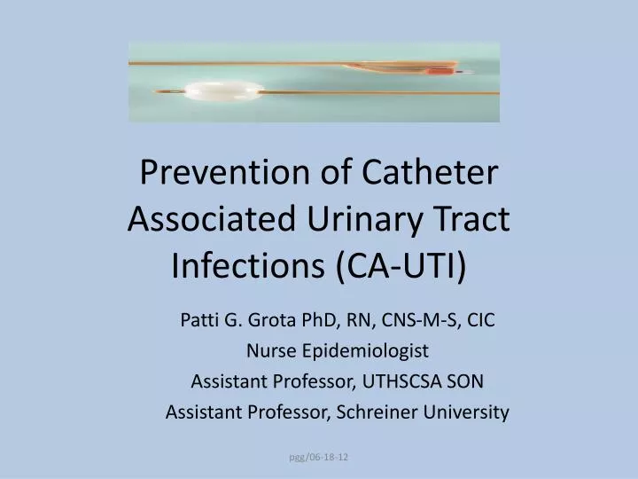 prevention of catheter associated urinary tract infections ca uti