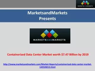 Containerized Data Center Market Forecasts and Analysis (201