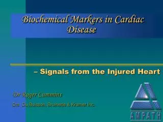 Biochemical Markers in Cardiac Disease