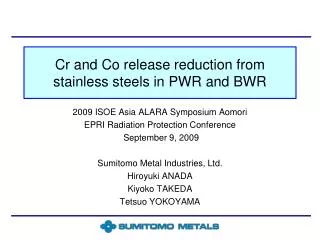Cr and Co release reduction from stainless steels in PWR and BWR