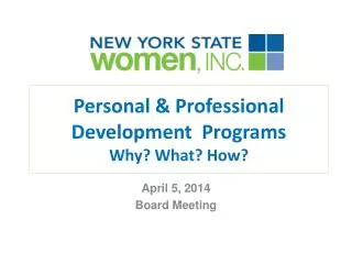 Personal &amp; Professional Development Programs Why? What? How?