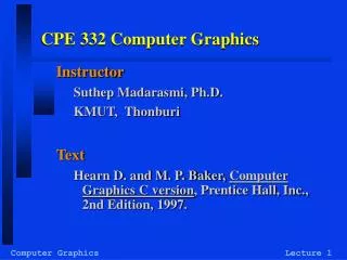 CPE 332 Computer Graphics