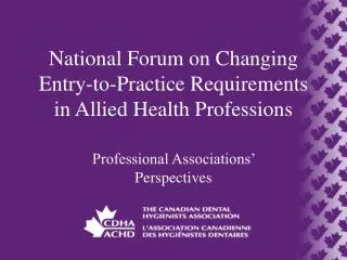 National Forum on Changing Entry-to-Practice Requirements in Allied Health Professions