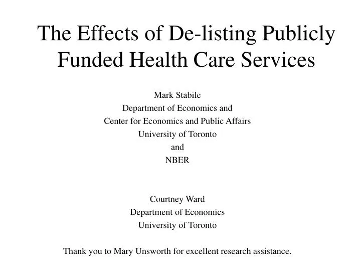 the effects of de listing publicly funded health care services