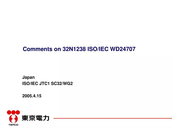 comments on 32n1238 iso iec wd24707