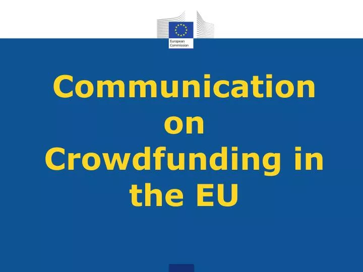 communication on crowdfunding in the eu