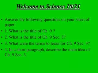 Welcome to Science 10/21