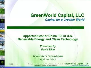Opportunities for China FDI in U.S. Renewable Energy and Clean Technology Presented by