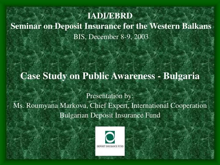 iadi ebrd seminar on deposit insurance for the western balkans bis december 8 9 2003