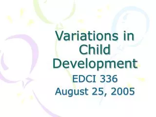 Variations in Child Development