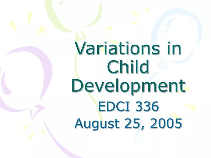 variations in child development