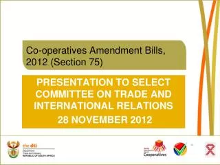 Co-operatives Amendment Bills, 2012 (Section 75)