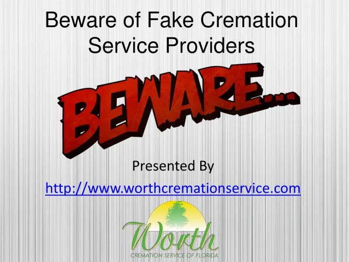 beware of fake cremation service providers