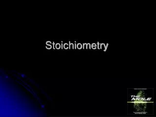 Stoichiometry