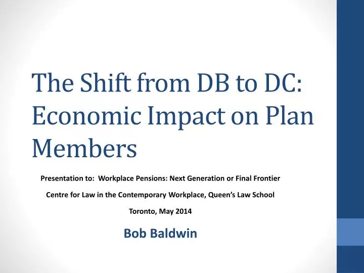 the shift from db to dc economic impact on plan members