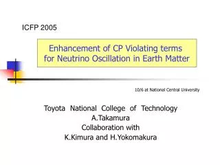 Toyota National College of Technology A.Takamura Collaboration with K.Kimura and H.Yokomakura