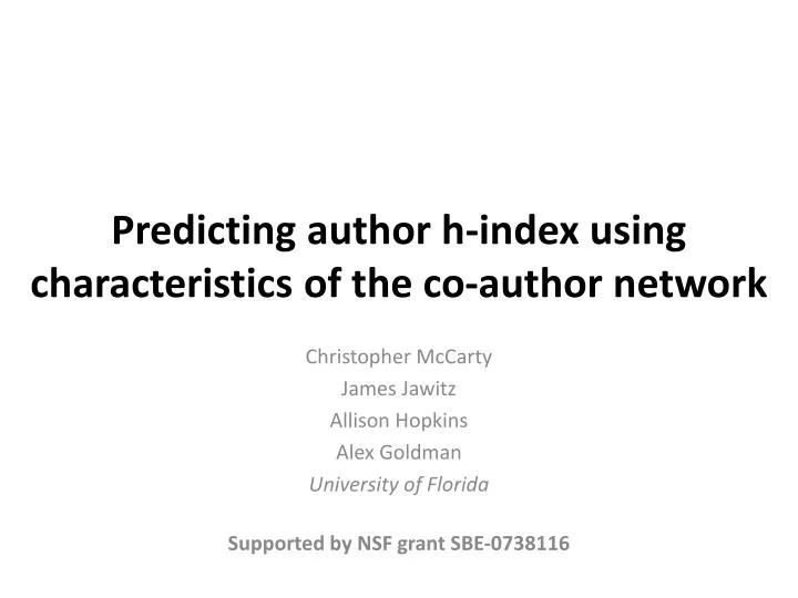 predicting author h index using characteristics of the co author network
