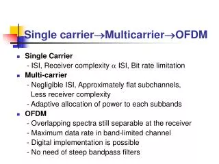 Single carrier ? Multicarrier ? OFDM