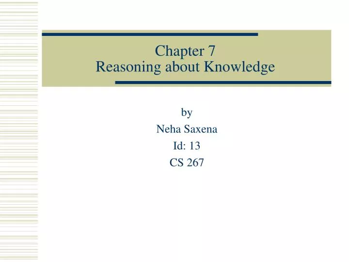 chapter 7 reasoning about knowledge