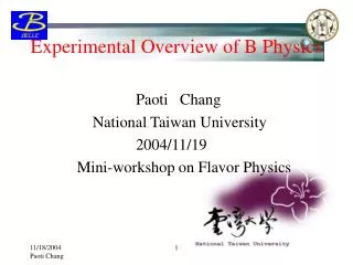 Experimental Overview of B Physics