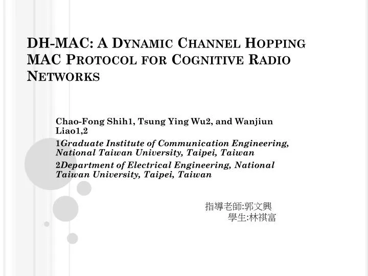 dh mac a dynamic channel hopping mac protocol for cognitive radio networks