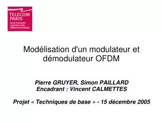 pierre gruyer simon paillard encadrant vincent calmettes projet techniques de base 15 d cembre 2005