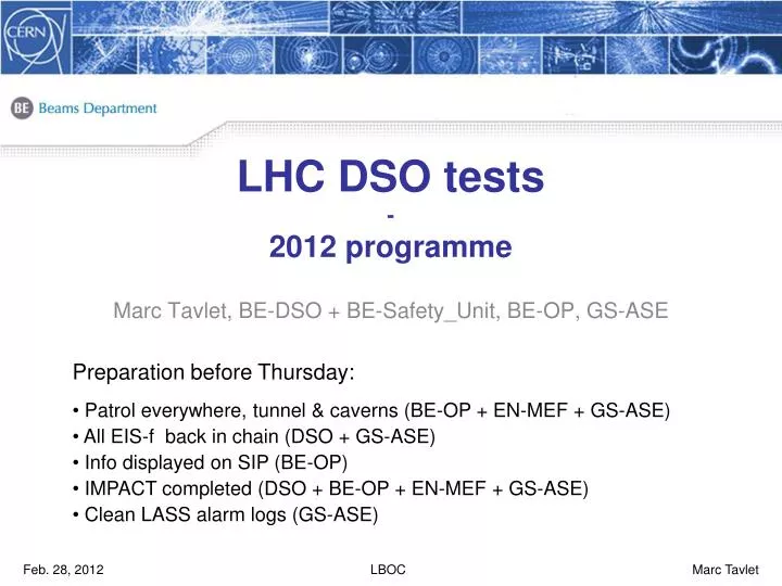 lhc dso tests 2012 programme