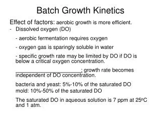 Batch Growth Kinetics