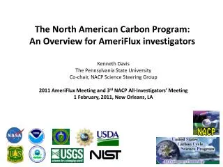T he North American Carbon Program: An Overview for AmeriFlux investigators
