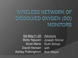 Wireless Network of Dissolved Oxygen (DO) Monitors