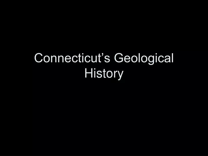 connecticut s geological history