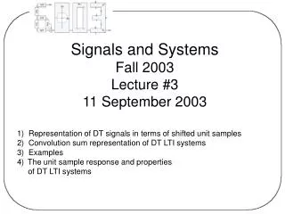 Signals and Systems Fall 2003 Lecture #3 11 September 2003
