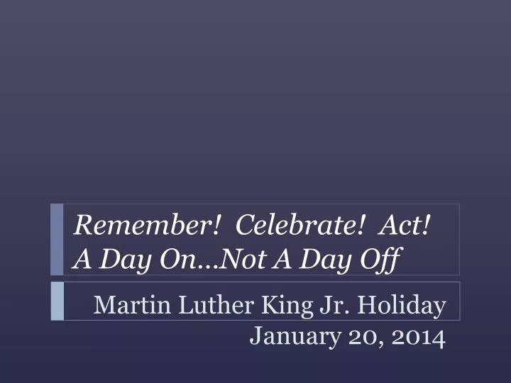 martin luther king jr holiday january 20 2014
