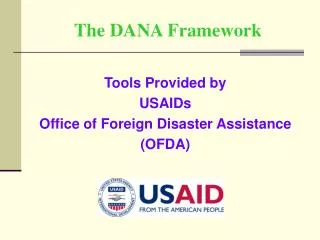 The DANA Framework