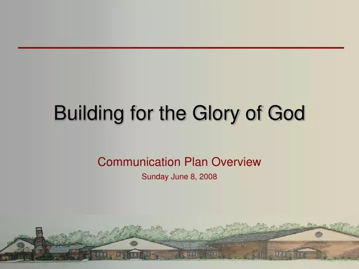 building for the glory of god