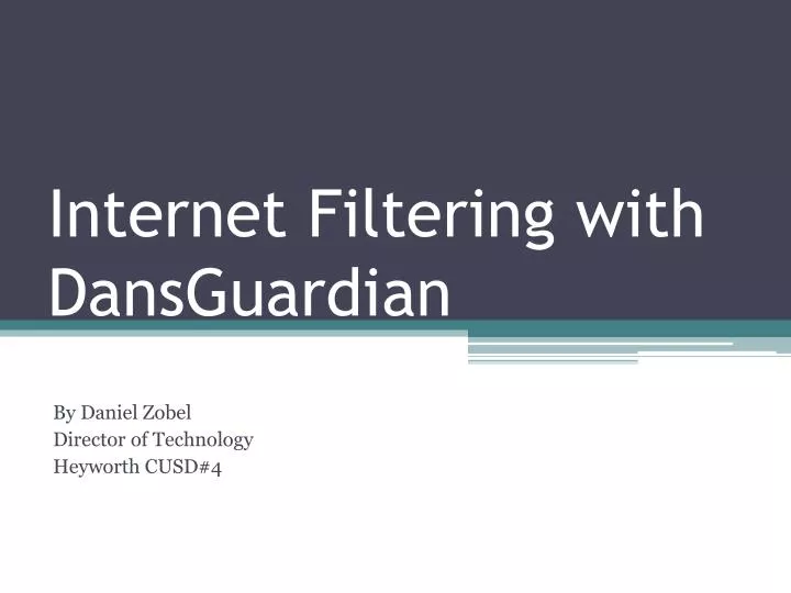 internet filtering with dansguardian