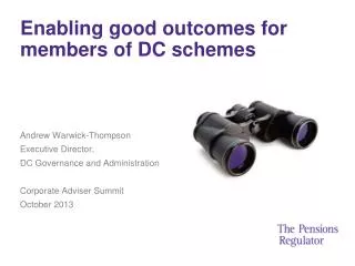 Enabling good outcomes for members of DC schemes