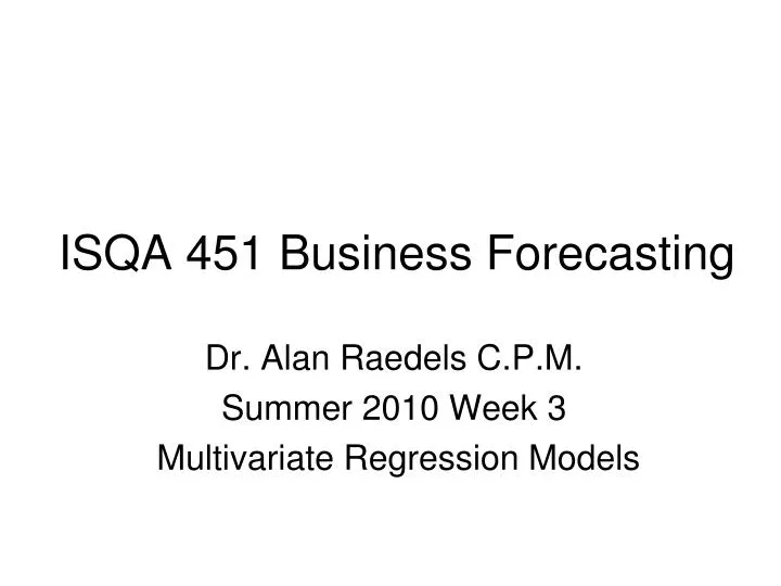 isqa 451 business forecasting