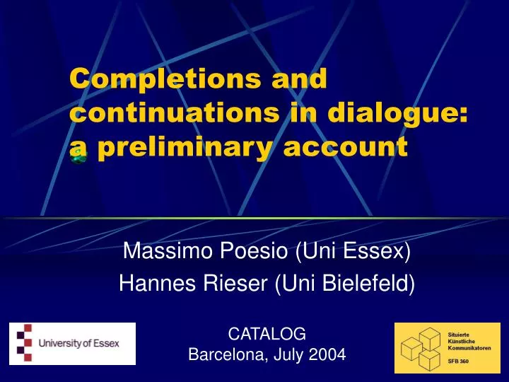 completions and continuations in dialogue a preliminary account