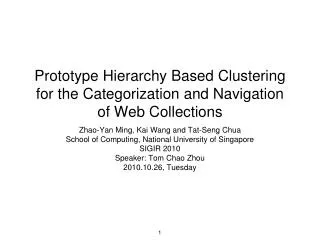 Prototype Hierarchy Based Clustering for the Categorization and Navigation of Web Collections