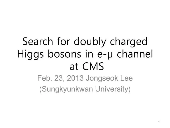 search for doubly charged higgs bosons in e channel at cms