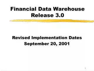 Financial Data Warehouse Release 3.0