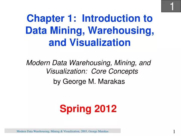 chapter 1 introduction to data mining warehousing and visualization