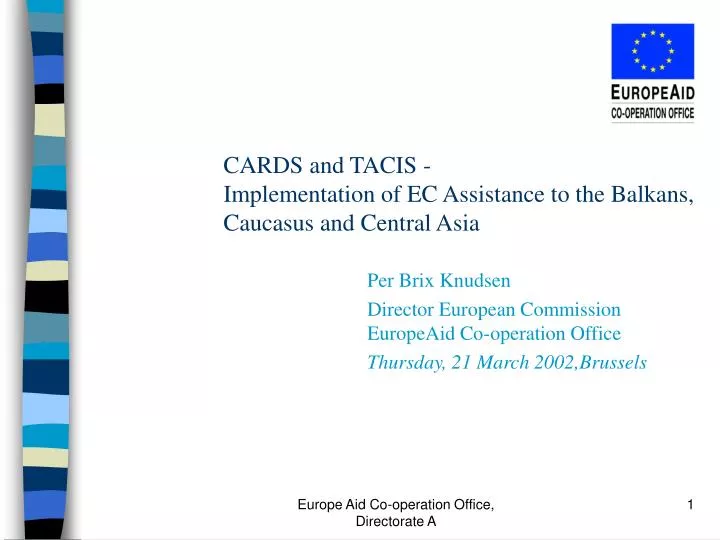 cards and tacis implementation of ec assistance to the balkans caucasus and central asia