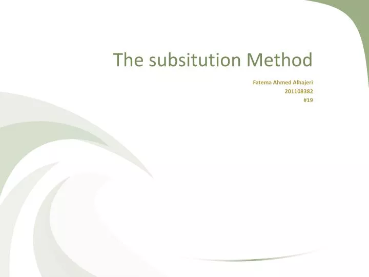 the subsitution method