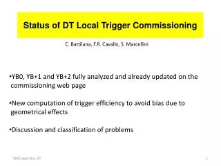 Status of DT Local Trigger Commissioning