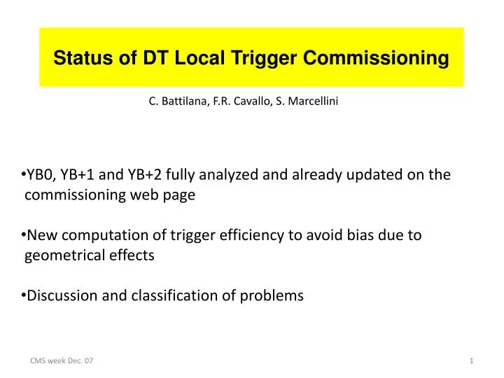 status of dt local trigger commissioning