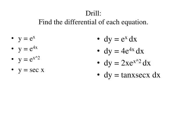 drill find the differential of each equation