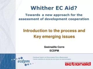 Whither EC Aid? Towards a new approach for the assessment of development cooperation